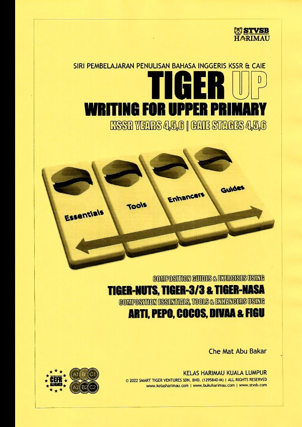 TIGER UP - Writing For Upper Primary KSSR CAIE
