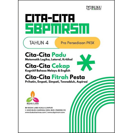 Buku Harimau Cita-Cita SBPMRSM Pra Persediaan PKSK Tahun 4